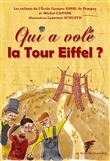 Qui a volé la Tour Eiffel ?