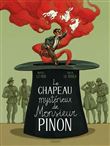 Le Chapeau mystérieux de Monsieur Pinon