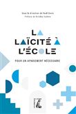 La laïcité à l'école - Pour un apaisement nécessaire