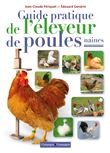 Le grand guide des poules naines