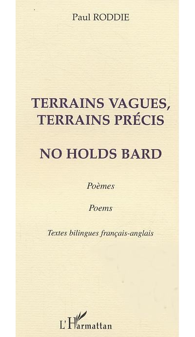 Terrains vagues, terrains précis