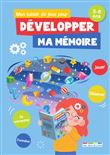 Mon cahier de jeux pour développer ma mémoire
