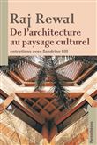 Raj Rewal, de l’architecture au paysage culturel