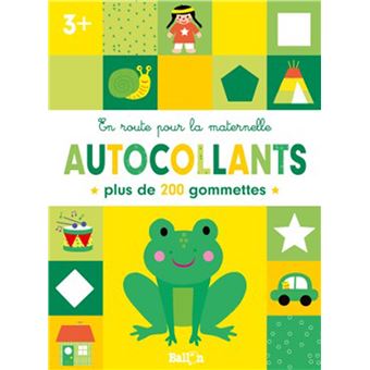 En route pour la maternelle - Gommettes 3+