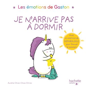 Les émotions de GastonGaston - Je n'arrive pas à dormir