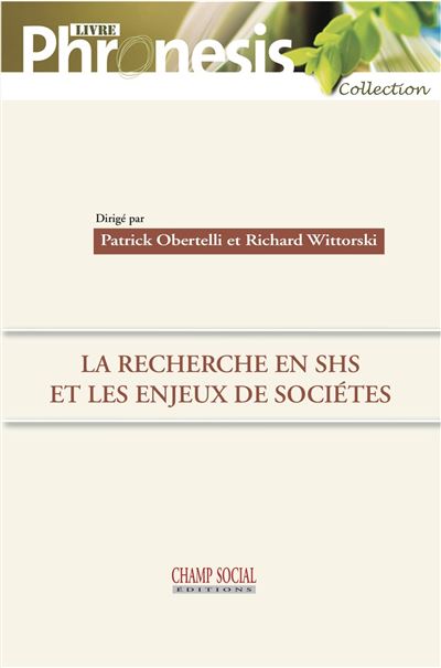 La recherche en sciences humaines et sociales et les enjeux