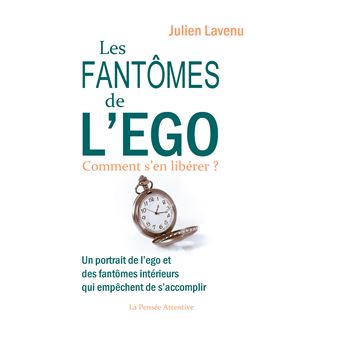 Les Fantômes de l'ego