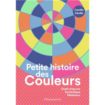 Petite histoire des couleurs