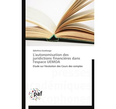 L'autonomisation des juridictions financières dans l'espace uemoa