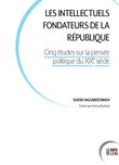 Les intellectuels fondateurs de la République