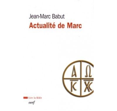 Actualité de Marc - Jean-Marc Babut - broché