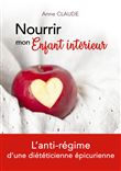 Nourrir mon Enfant intérieur