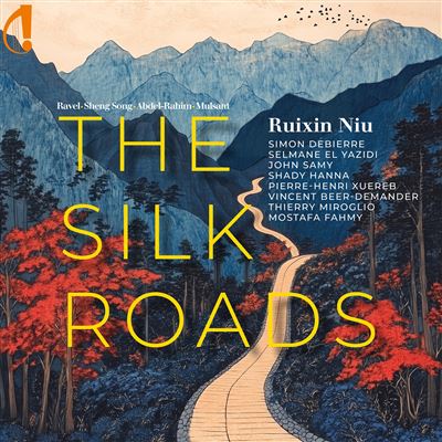 The Silk Roads / Les routes de la soie
