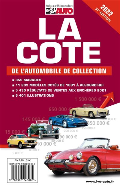 La cote de l'automobile de collection -  Editions LVA - broché