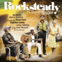 Rocksteady the roots of reggae