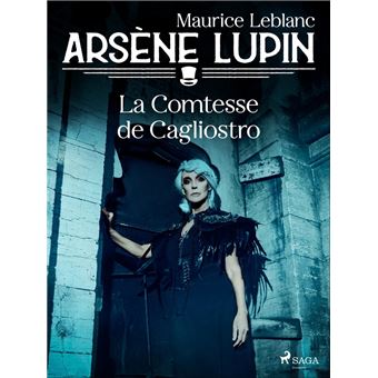 Arsène Lupin -- La Comtesse de Cagliostro - 1