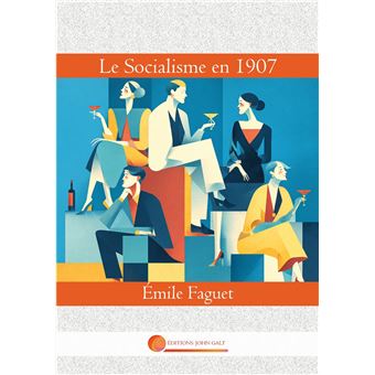 Le Socialisme en 1907 - 1