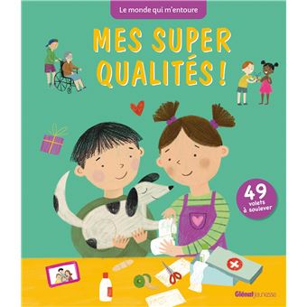 Mes super qualités