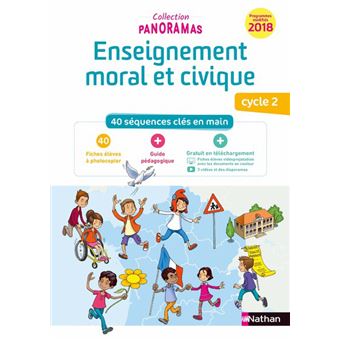 Enseignement moral et civique - Fichier à photocopier Cycle 2 - 2019