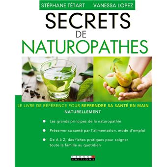 Secrets de naturopathes - 1