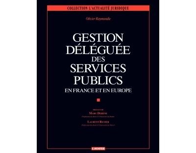 Gestion déléguée des services publics