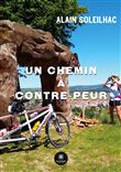 Un chemin à contre-peur
