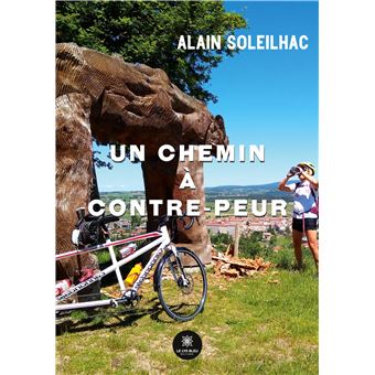 Un chemin à contre-peur