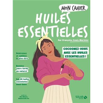 Mon cahier Huiles essentielles new
