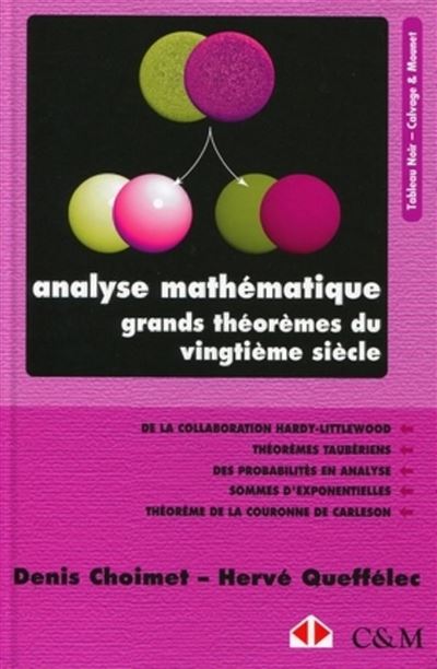 Analyse Mathématique. Grands Théorèmes Du Vingtième Siècle. De La ...