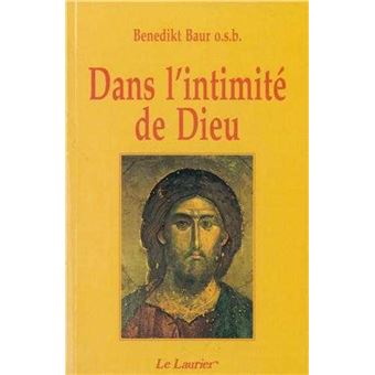 Dans l'intimité de Dieu