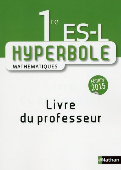 Hyperbole 1e ES-L Professeur 2015