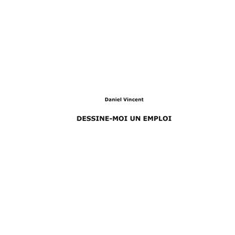Dessine moi un emploi