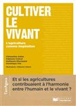 Cultiver le vivant