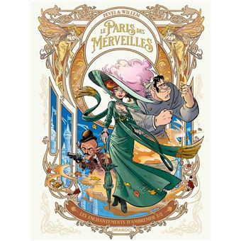 Le Paris Des Merveilles - Vol. 02 Les Enchantements D'Ambremer 2/2 ...