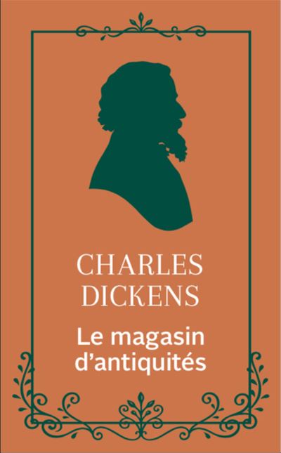 Le Magasin d'antiquités - Charles Dickens - Poche