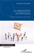 La démocratie en pratiques