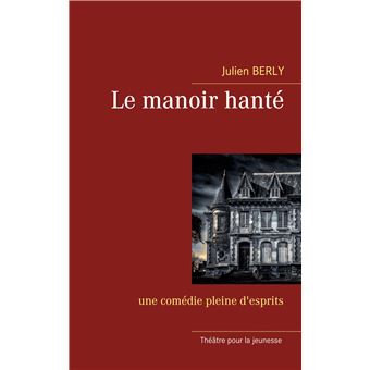 Le manoir hanté