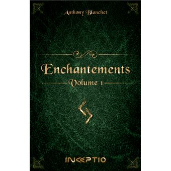 Enchantements
