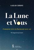 La lune et vous