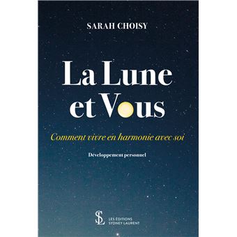 La lune et vous