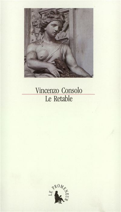 Le Retable - Vincenzo Consolo - broché