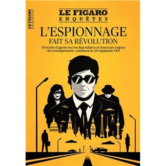 L'espionnage fait sa révolution