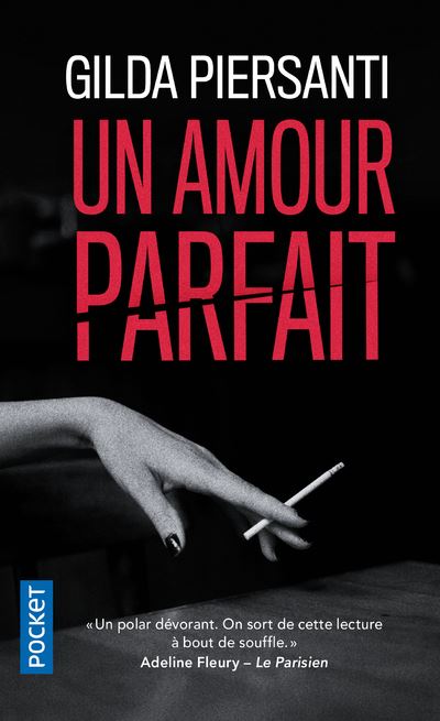 Un amour parfait - Gilda Piersanti - Poche