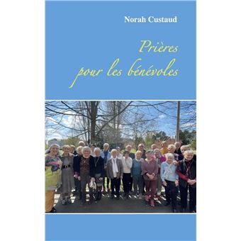 Prières pour les bénévoles