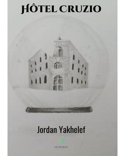 Hôtel Cruzio - Jordan Yakhelef - broché