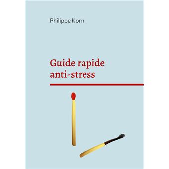Guide rapide anti-stress
