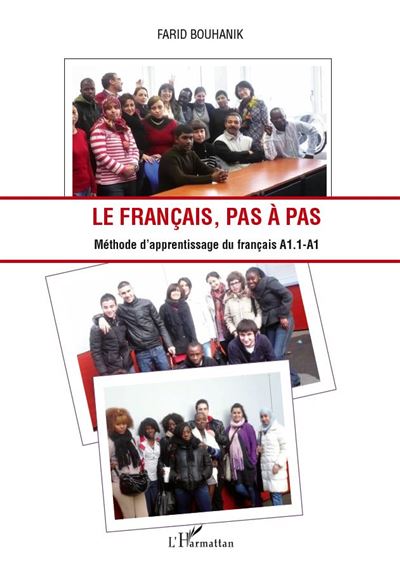 Le français pas à pas - Farid Bouhanik - broché