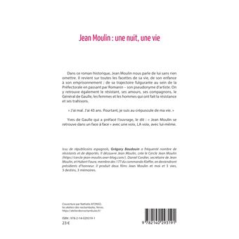Jean Moulin : une nuit, une vie
