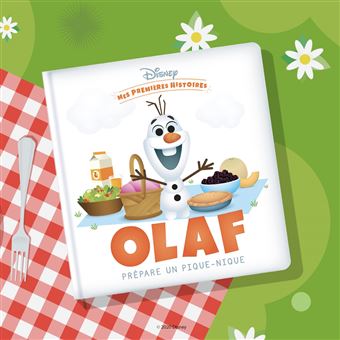 DISNEY - Mes Premières Histoires - Olaf prépare un pique-nique