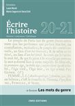 Ecrire l'histoire 20-21 - Dossier : Les mots du genre